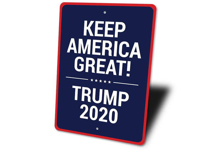 Trump Slogan Sign