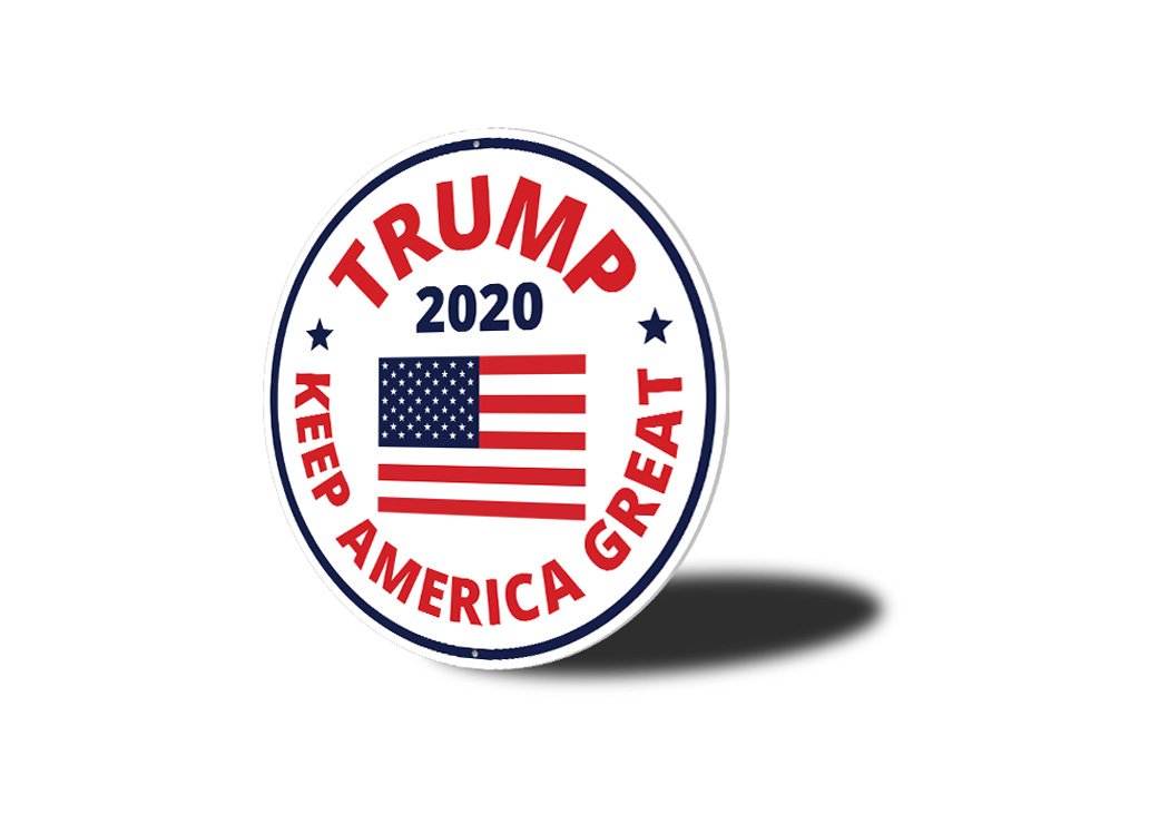 Trump 2020 Flag Sign