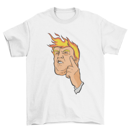 Trump fire t-shirt