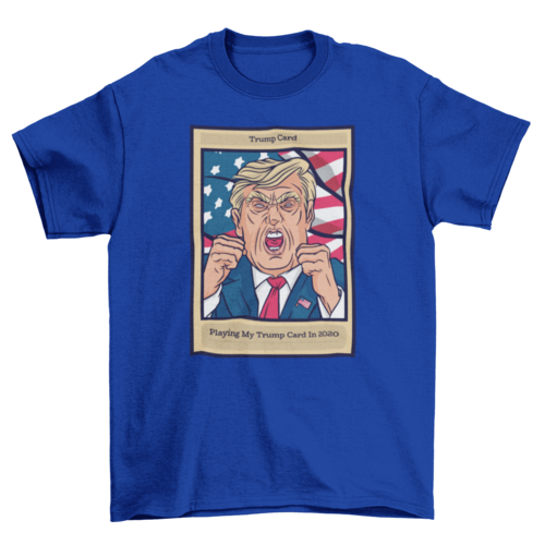 Trump card t-shirt