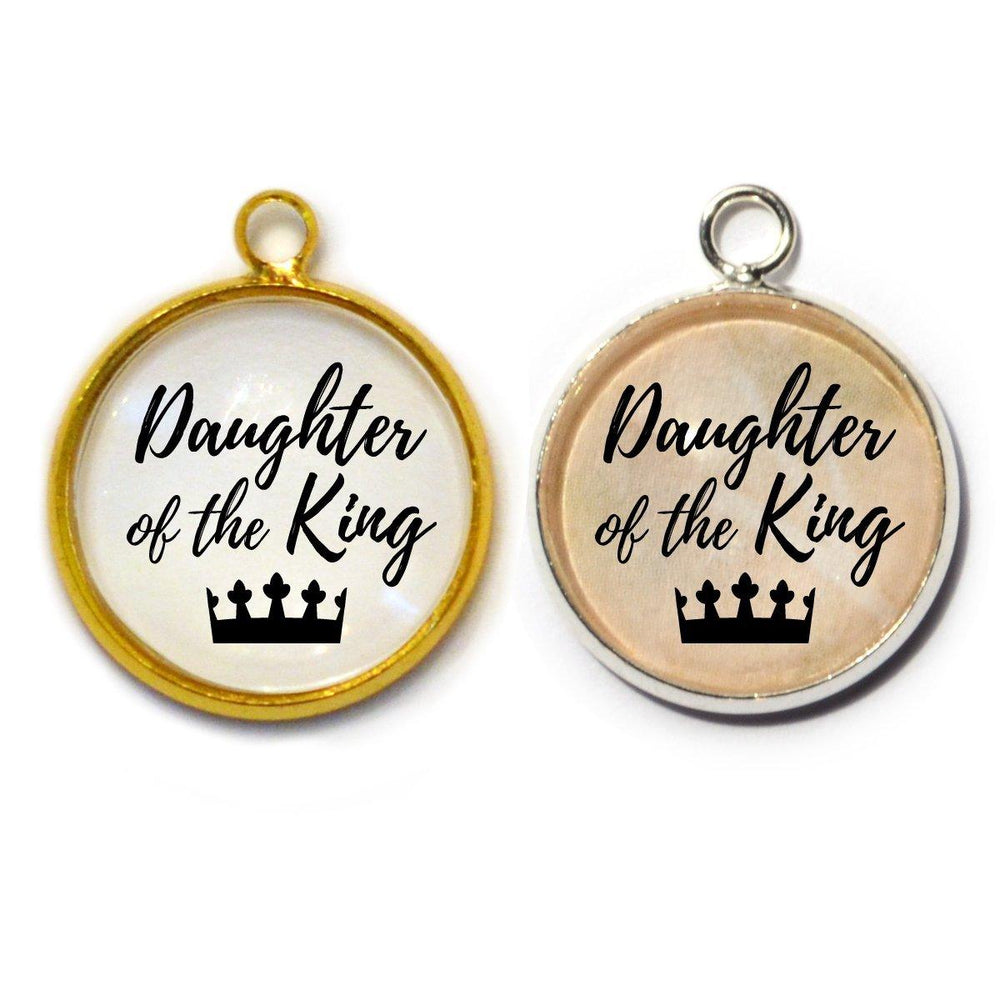 "Daughter of the King" Christian Charm for Jewelry Making, 16 or 20mm, - Brand My Case