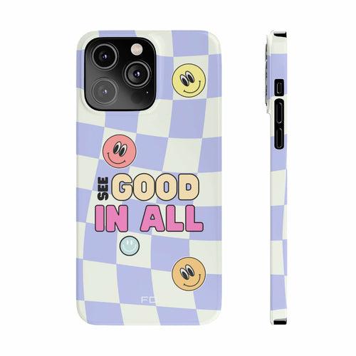 Happy Smiley Face Positive Message Slim Case for iPhone 14 Series - Brand My Case