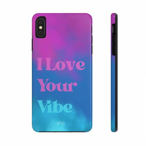 I Love Your Vibe Tough Case for iPhone with Wireless Charging - Brand My Case