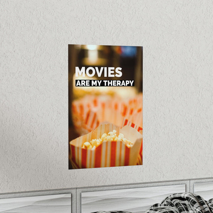 Movies Are My Therapy Poster - Brand My Case